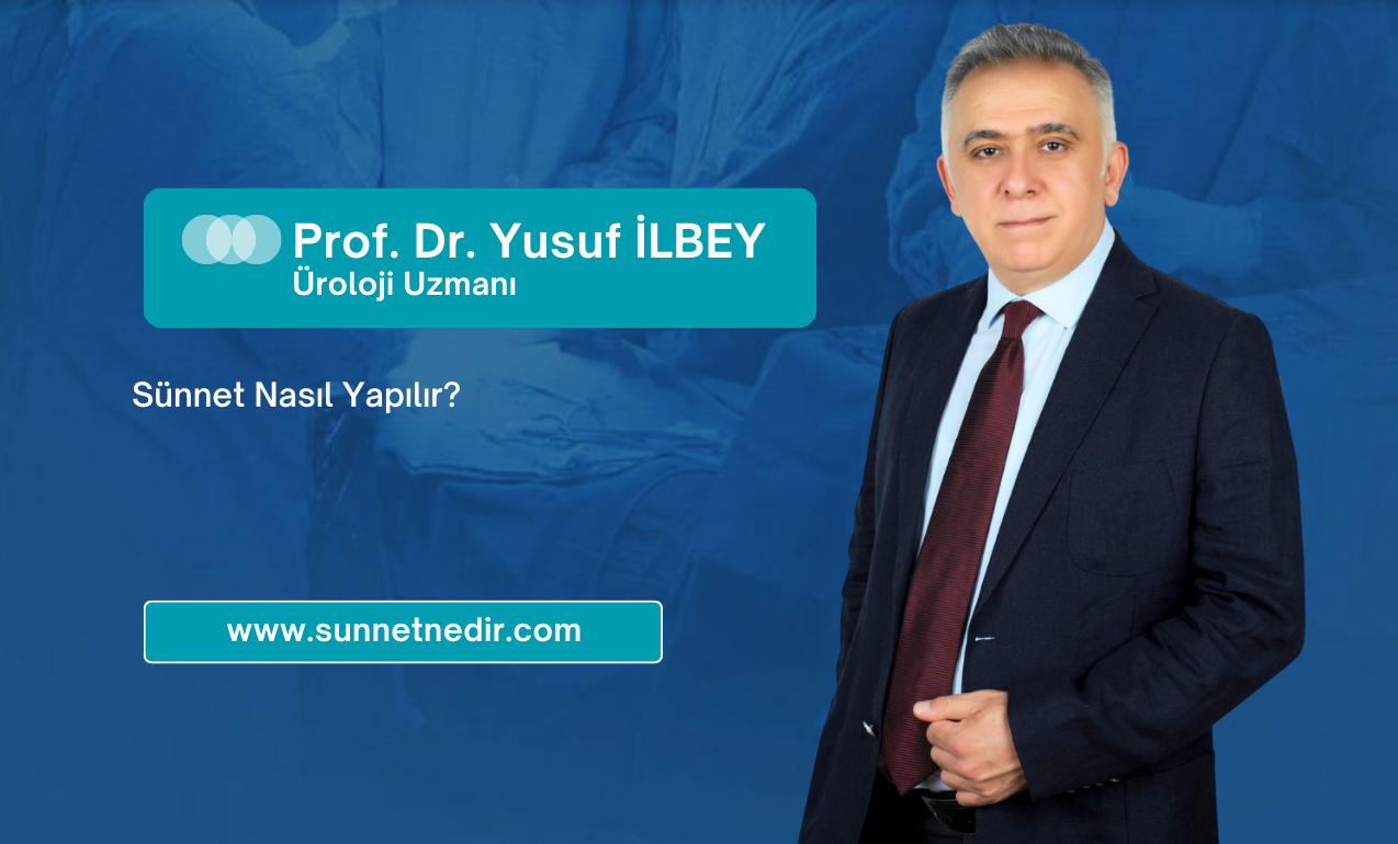 Sünnet Nasıl Yapılır?